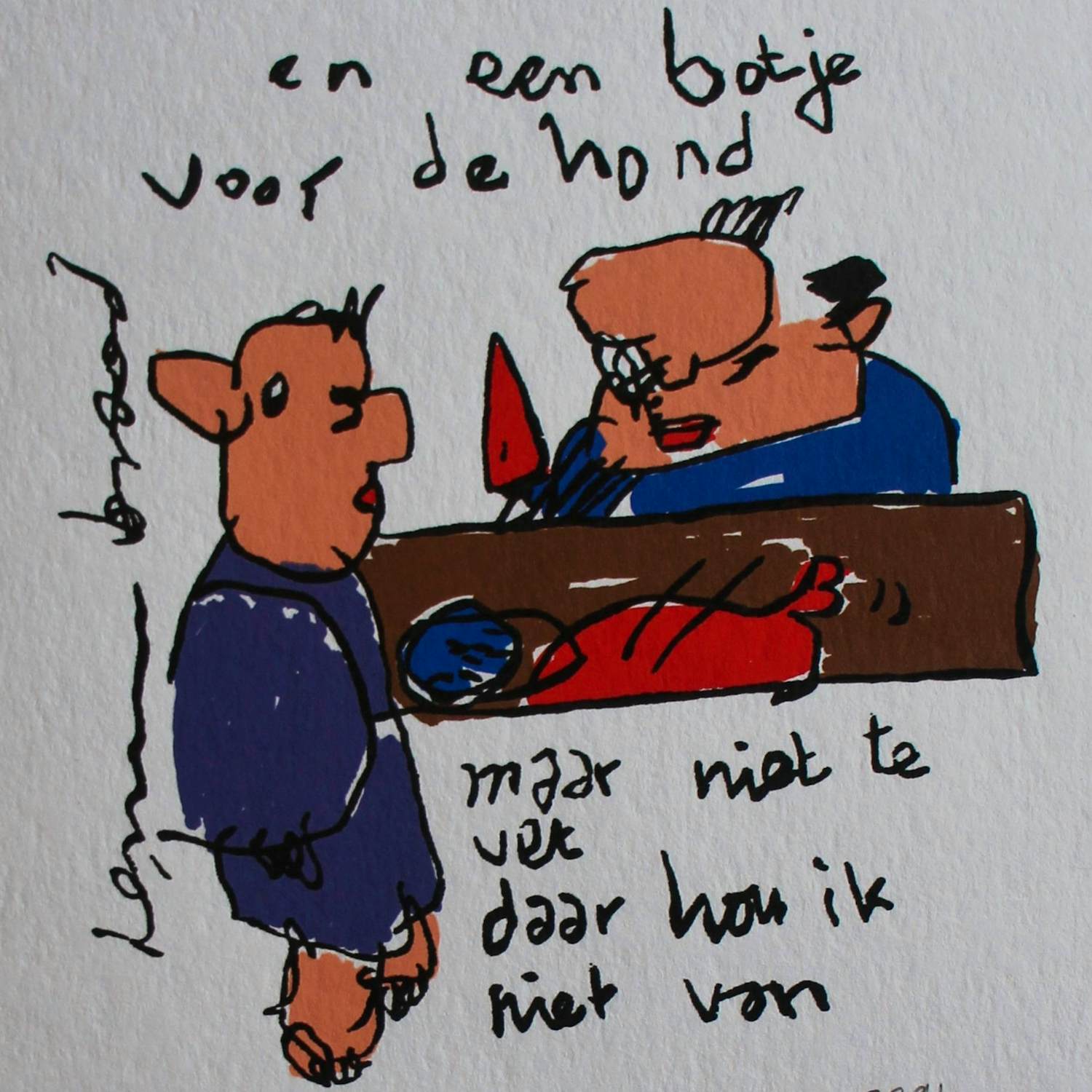 Herman Brood - Zeefdruk: en een botje voor de hond kopen? Bied vanaf 80!