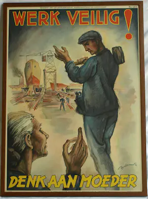 Hans Bolleman - Ingelijst affiche , Werk veilig! Denk aan moeder - 1942 kopen? Bied vanaf 100!