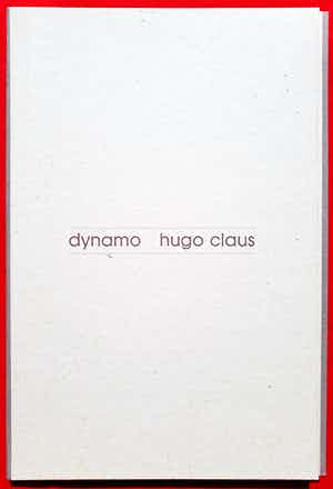 Hugo Claus - Dynamo, portfolio met 4 gedichten bij 4 zeefdrukken van Belgische kunstenaars verkocht voor € 195!