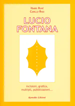 Lucio Fontana - Lucio Fontana: Graphics, multiples and more verkocht voor € 7!