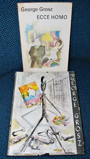 Georg Grosz - 2 boeken -- hardcover 1961 (Duits) & Ecce Homo 1980 vendu pour 50€ !