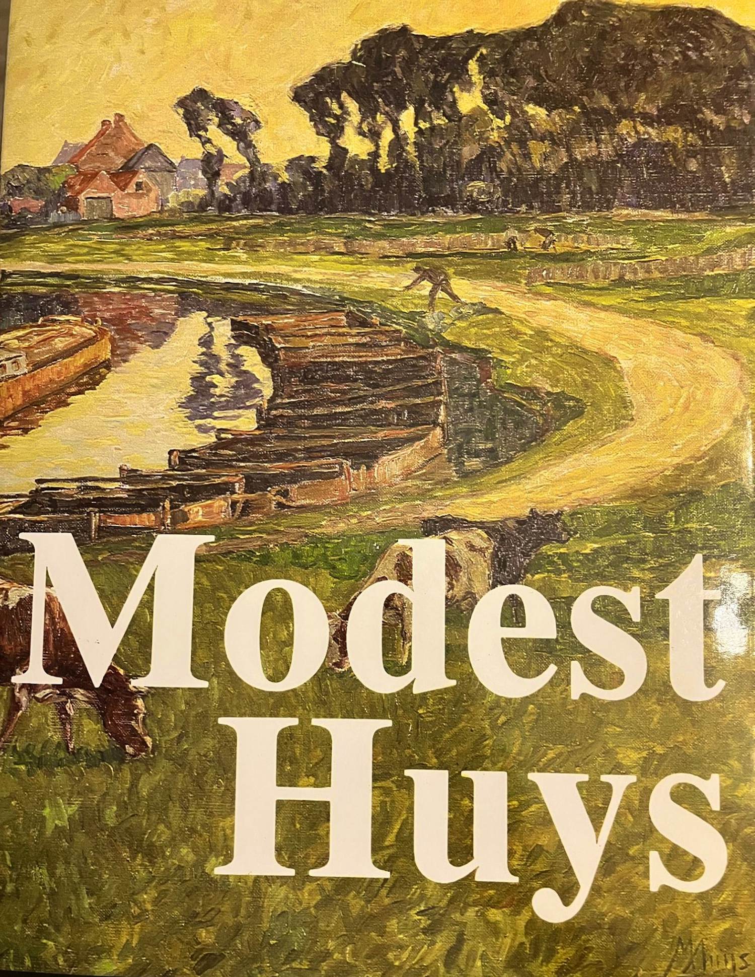 Modest Huys - Leven en werk van Modest Huys (1874-1932) kopen? Bied vanaf 40!