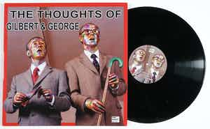 Gilbert & George - The Thoughts of Gilbert & George - gesigneerd en genummerd verkocht voor € 1!
