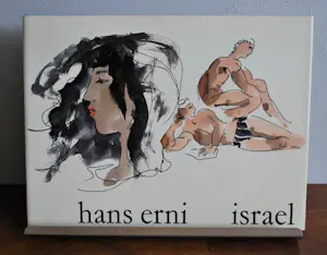 Hans Erni - 2 hardcovers: OlympArt / Olympische spelen & 'Israel' met originele tekening kopen? Bied vanaf 175!
