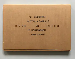 Carel Visser - ‘Heen en weer’ - 12 houtsneden en 12 gedichten van Aletta A. Samuels - 1970. kopen? Bied vanaf 425!
