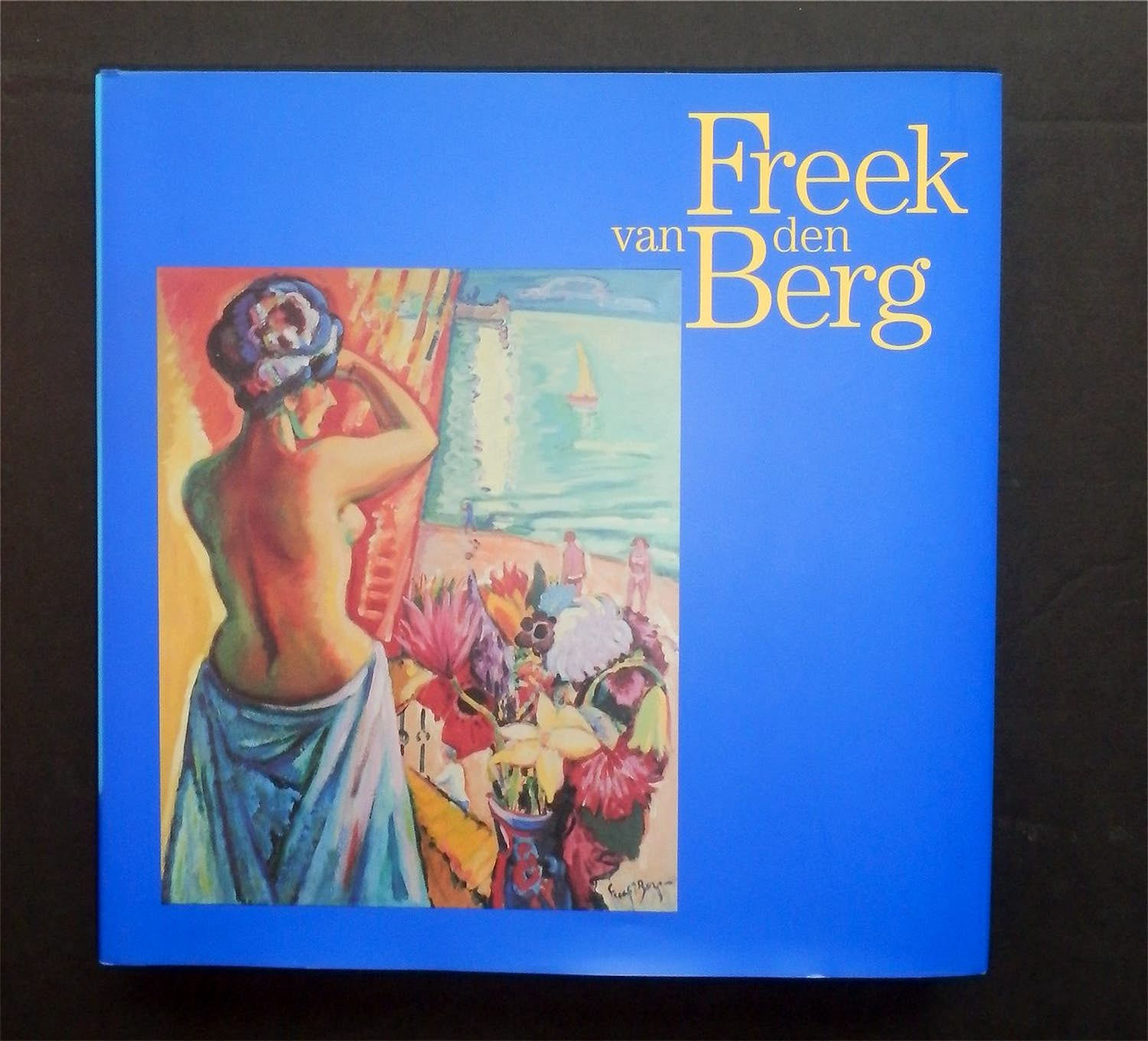 Buy Freek van den Berg - Hardcoverboek LEVEN met KLEUR? Bid from 1!