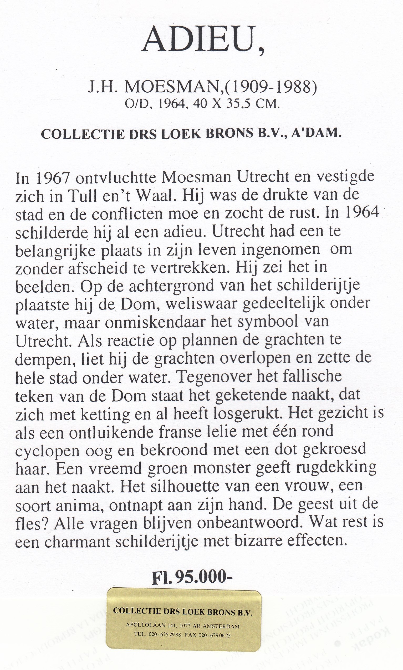 Joop Moesman - 2 x promotiefoto verzameling Loek Brons kopen? Bied vanaf 1!