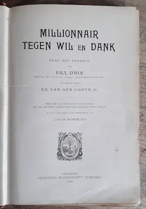 Antiquarisch Boek - Millionnair tegen wil en dank. kopen? Bied vanaf 1!