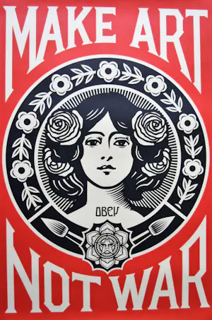 Buy Shepard Fairey - MAKE ART NOT WAR SIGNED OFFSET LITHOGRAPH? Bid from 1!