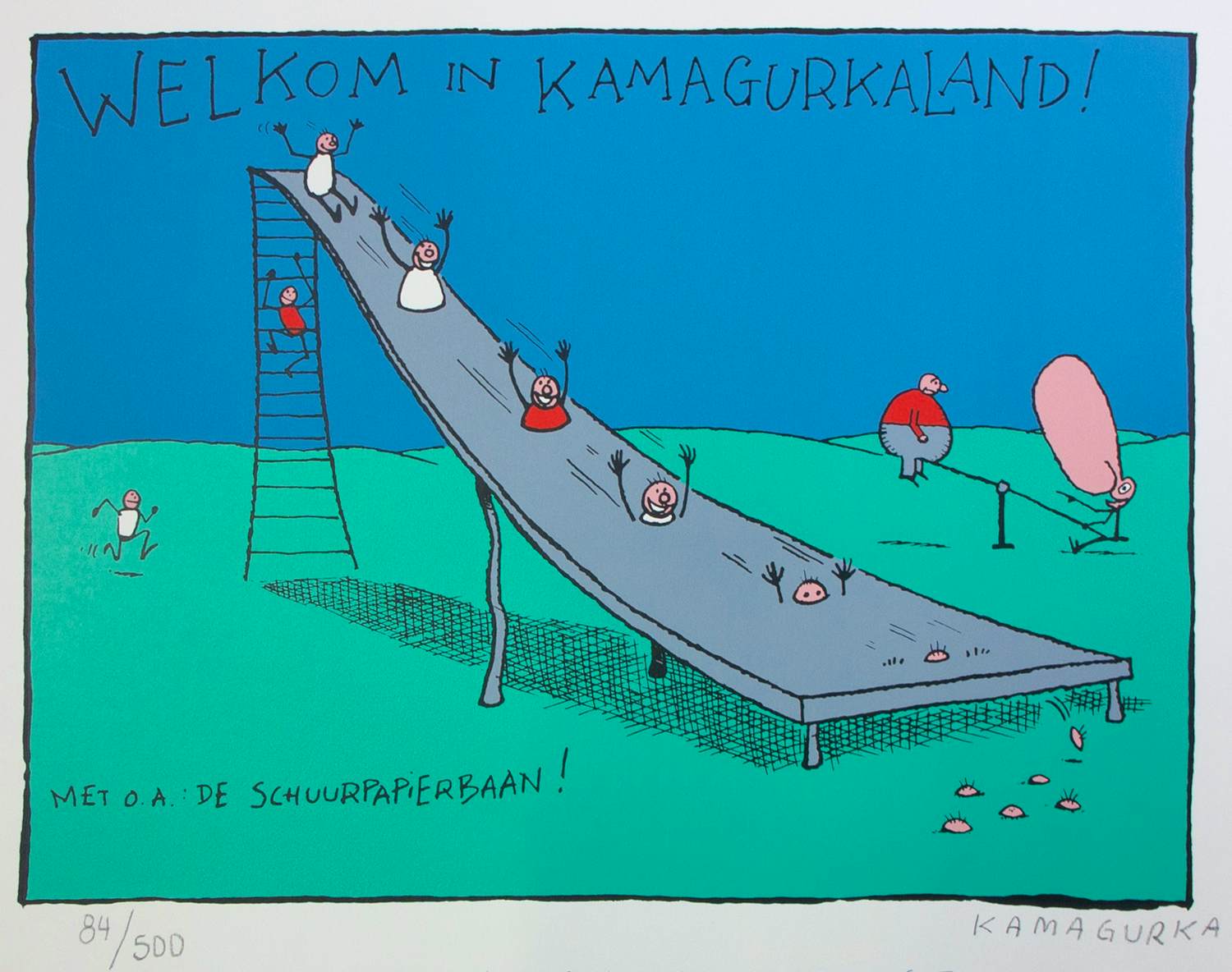 Kamagurka - Zeefdruk, Welkom in Kamagurkaland! Met o.a.: de schuurpapierbaan! verkocht voor € 200!