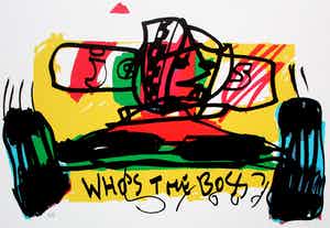 Herman Brood - Zeefdruk - "Who's the boss" (Formule 1, Jos Verstappen) verkocht voor € 399!