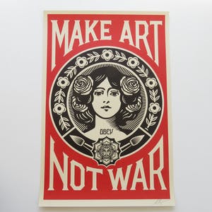 AcheterShepard Fairey - Make Art, Not War? Enchérissez de 1!