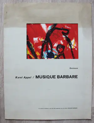 Karel Appel - Musique Barbare, volledige set (boek, LP, litho) kopen? Bied vanaf 395!