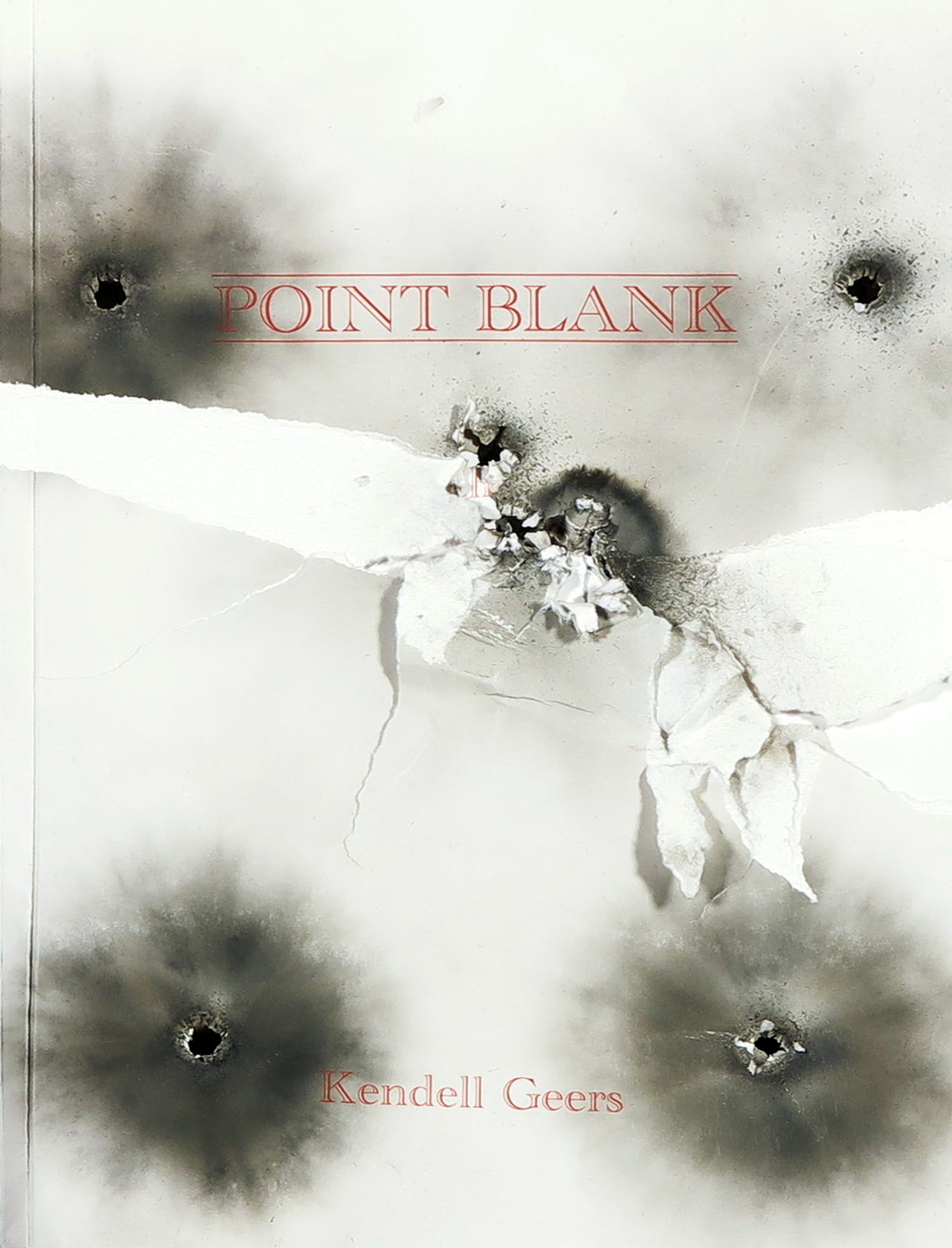 Kendell Geers - Boek met kogelgaten, Point Blank verkocht voor € 100!