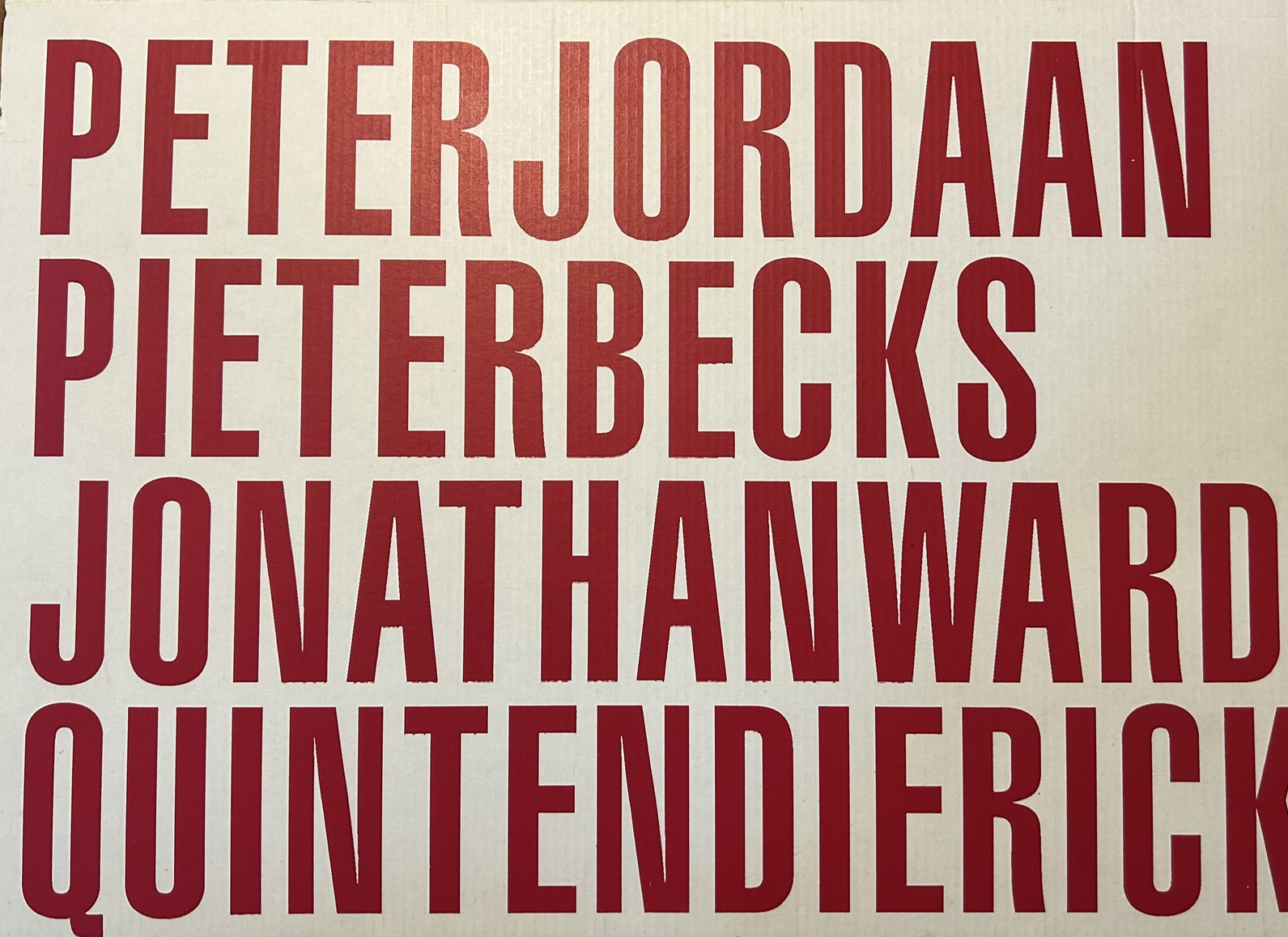 Peter Jordaan - & Pieter Becks & Jonathan Ward & Quinten Dierick kopen? Bied vanaf 60!