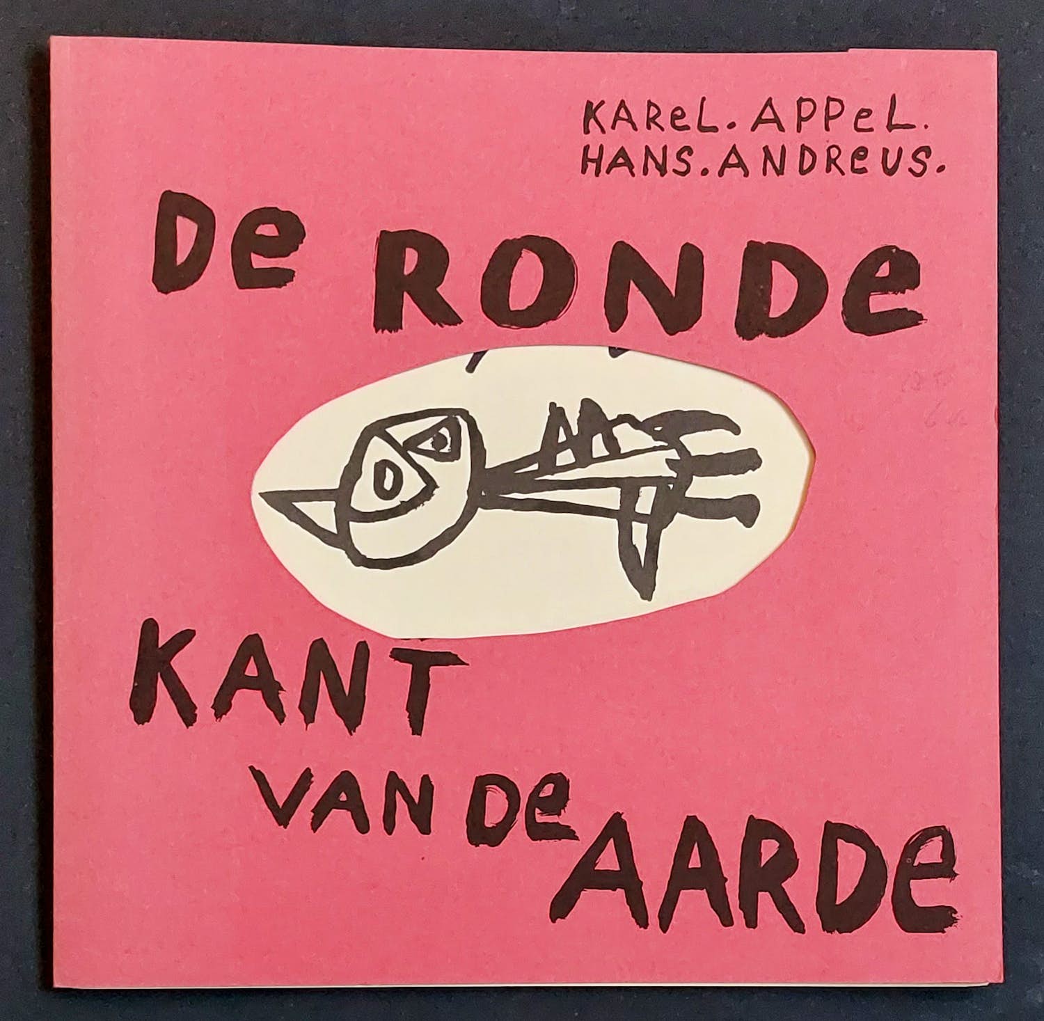Karel Appel - De Ronde kant van de aarde - Gesigneerd verkocht voor € 175!