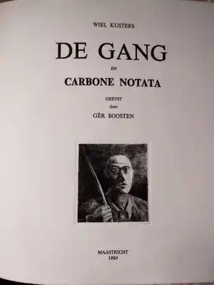 Wiel Kusters - prijsverlaging: en Ger Boosten (etsen) De gang en Carbone Notata - 1980 verkauft für € 46!