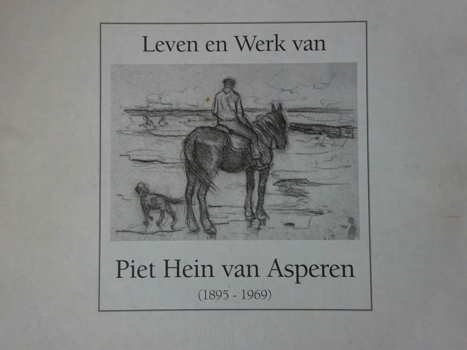 Antiquarisch Boek - Piet Hein van Asperen, lven en werk 1895-1969 kopen? Bied vanaf 35!