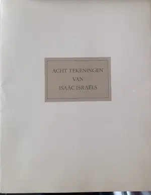 Isaac Israels - Bijzondere uitgave , map met 8 tekeningen in koperdiepdruk kopen? Bied vanaf 199!