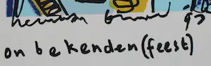 Herman Brood - Zeefdruk: Verschrikkelijk veel onbekenden(feest) - 1993 kopen? Bied vanaf 275!