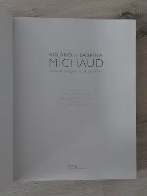 Roland michaud - Voyage en quête de lumière, Roland en Sabrina Michaud kopen? Bied vanaf 20!