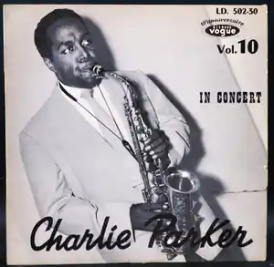 Charlie Parker - in concert verkocht voor € 10!
