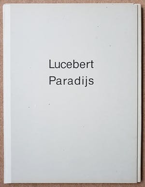 Lucebert - Paradijs, complete uitgave met vijf etsen bij vijf gedichten kopen? Bied vanaf 650!