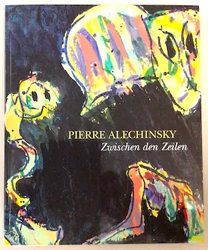 Pierre Alechinsky - "Zwart" 1978 - met Appel en Hugo Claus - "Alechinsky" 1993 - 2 Boeken kopen? Bied vanaf 70!