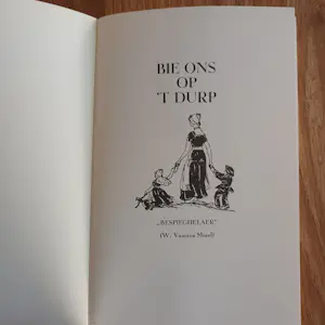 Willem Vaarzon Morel (sr.) - Bie ons op 't durp; Bespieghelaer kopen? Bied vanaf 20!