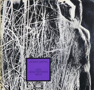 Johnny Griffin - Lady Heavy Bottom's Waltz kopen? Bied vanaf 80!