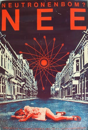Niet of onleesbaar gesigneerd - Neutronenbom? NEE - Protest Anti kernbewapening – 1977 – SRD, THT kopen? Bied vanaf 1!