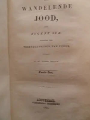Eugene Sue - De Wandelende Jood - uit het Frans vertaald - eerste druk - 1844-1845 kopen? Bied vanaf 200!