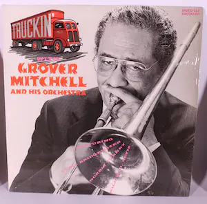 Grover Mitchell - And His Orchestra – Truckin' kaufen? Bieten Sie von 5!