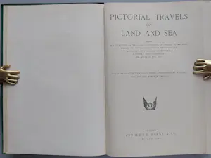 Antiquarisch Boek - 1890 Pictorial Travels on Land and Sea with Illustrations Frederick Warne & Co kopen? Bied vanaf 20!