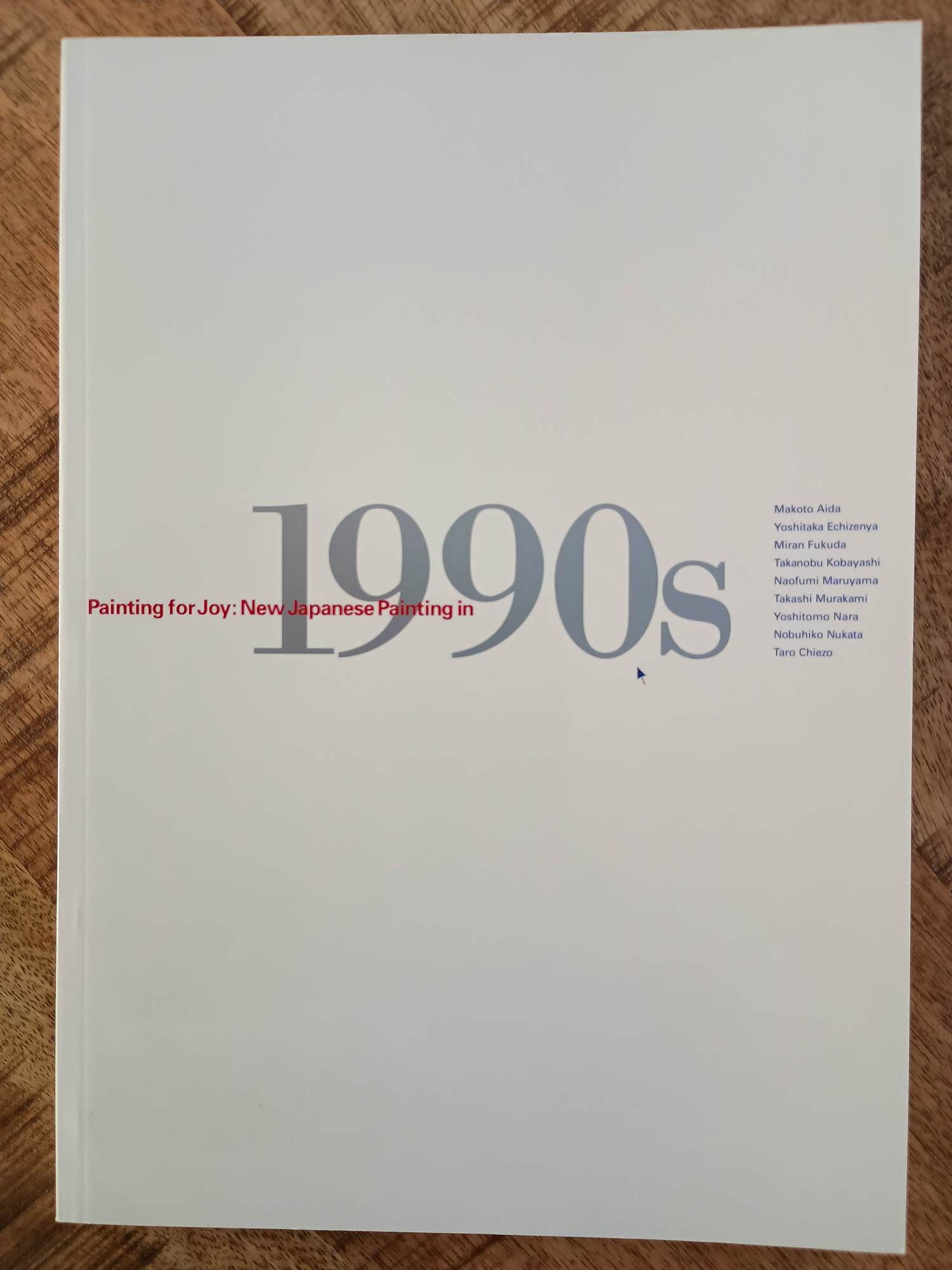 Yoshitomo Nara - Schilderen voor vreugde Nieuwe Japanse schilderkunst in de jaren negentig kopen? Bied vanaf 20!