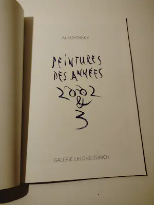 Pierre Alechinsky - , Bilder aus den Jahren 2002 & 3 / Peintures des Annees 2002 & 3 kopen? Bied vanaf 1!