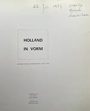 Diverse kunstenaars - Holland in vorm, vormgeving in Nederland 1945-1987 kaufen? Bieten Sie von 20!
