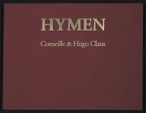 Hugo Claus - Hymen, Dertien gedichten bij dertien erotische werken van Corneille kopen? Bied vanaf 50!