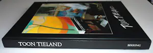 Toon Tieland - Hardcover monografie 1999 kopen? Bied vanaf 45!