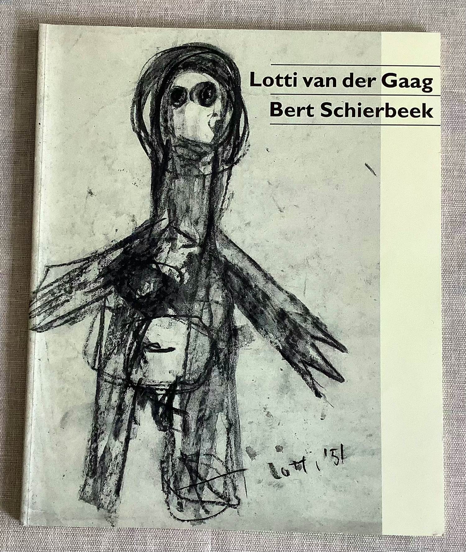 Lotti van der Gaag - Lotto van der Gaag Bert Schierbeek kopen? Bied vanaf 30!