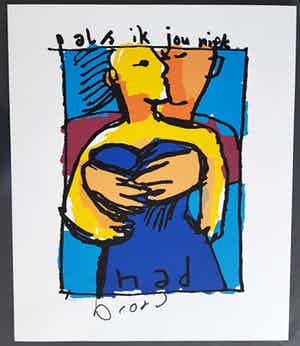 Herman Brood - ALS IK JOU NIET HAD. Zeefdruk met Certificaat van Echtheid verkocht voor € 315!