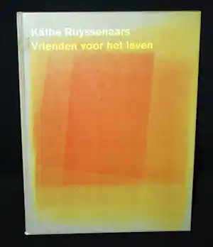 Buy Käthe Ruyssenaars - gesigneerde hardcover? Bid from 40!