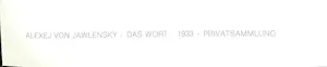 Alexej von Jawlensky - Das Wort, gesigneerd in de druk kopen? Bied vanaf 40!